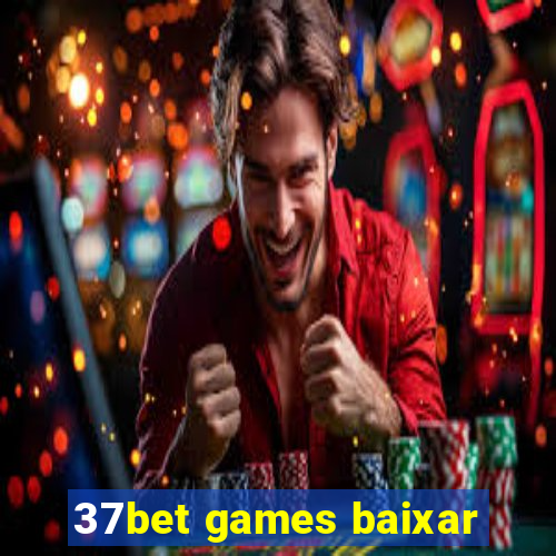 37bet games baixar